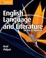 Portada de ENGLISH LANGUAGE AND LITERATURE FOR THE IB DIPLOMA