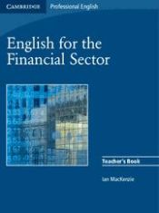 Portada de English for the Financial Sector Teacher's Book