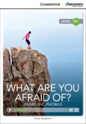 Portada de WHAT ARE YOU AFRAID OF FEARS AND LEVEL B1