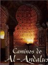 CAMINOS DE AL-ANDALUS