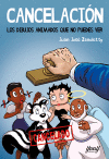 CANCELACIÓN. LOS DIBUJOS ANIMADOS QUE NO PUEDES VER