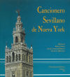 CANCIONERO SEVILLANO DE NUEVA YORK.