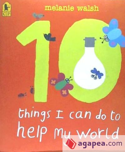 10 Things I Can Do to Help My World