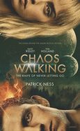 Portada de Chaos Walking Movie Tie-In Edition: The Knife of Never Letting Go