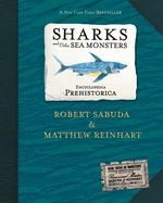 Portada de Encyclopedia Prehistorica Sharks and Other Sea Monsters: The Definitive Pop-Up