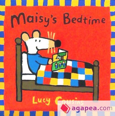 Maisy's Bedtime