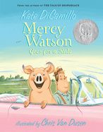 Portada de Mercy Watson Goes for a Ride