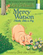 Portada de Mercy Watson Thinks Like a Pig