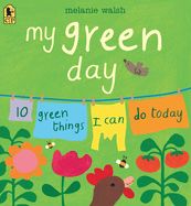 Portada de My Green Day: 10 Green Things I Can Do Today