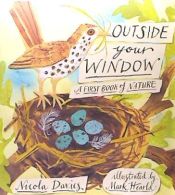 Portada de Outside Your Window: A First Book of Nature