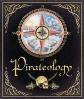 Portada de Pirateology: The Pirate Hunter's Companion