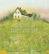 Portada de The House of Grass and Sky