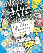 Portada de Tom Gates: Excellent Excuses (and Other Good Stuff)
