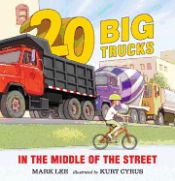 Portada de Twenty Big Trucks in the Middle of the Street