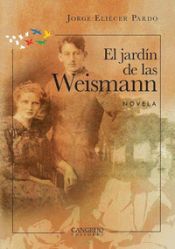 Portada de EL JARDIN DE LAS WEISMANN