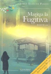 Portada de MARITZA LA FUGITIVA NOVELA