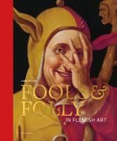 Portada de Fools & Folly in Flemish Art