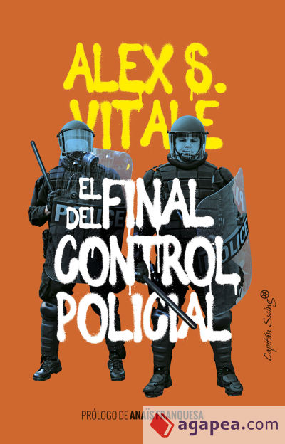 El final del control policial