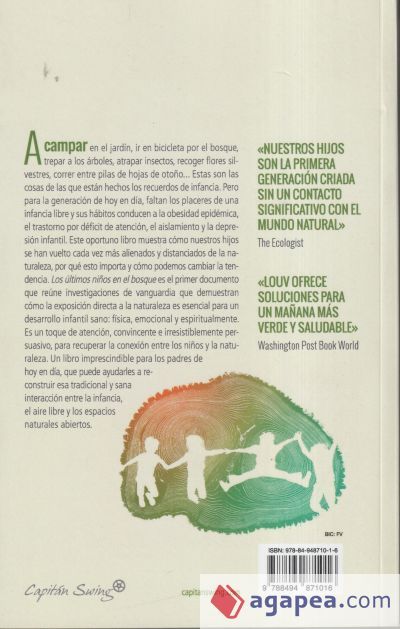 Los últimos niños en el bosque . Salvemos a nuestros hijos del Trastorno por Déficit de Natur Los últimos niños en el bosque . Salvemos a nuestros hijos del Trastorno por Déficit de Natur