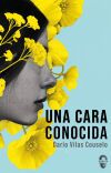 CARA CONOCIDA,UNA (EDICION REVISADA)