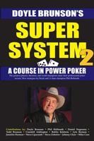 Portada de Super System 2: Winning Strategies for Limit Hold'em Cash Games and Tournament Tactics