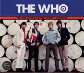 Portada de The Who: The Story of the Band That Defined a Generation