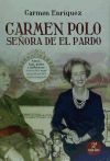 CARMEN POLO, SEÑORA DEL PARDO