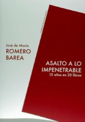 Portada de ASALTO A LO IMPENETRABLE