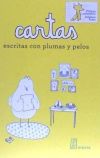 CARTAS ESCRITAS CON PLUMAS Y PELOS