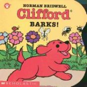 Portada de Clifford Barks! (Board Book)