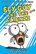 Portada de Fly Guy and the Alienzz
