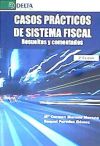 CASOS PRACTICOS DE SISTEMA FISCAL - 3 EDICION