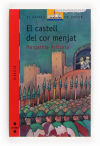 CASTELL DEL COR MENJAT, EL