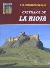 CASTILLOS DE LA RIOJA