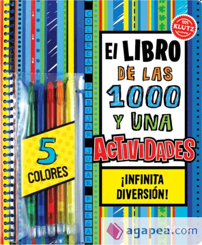 EL LIBRO DE LAS 1000 Y UNA ACTIVIDADES (INC.5 COLORES)