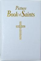 PICTURE BOOK OF SAINTS: SAINT JOSEPH: ILLUSTRATED LIVES OF THE SAINTS ...