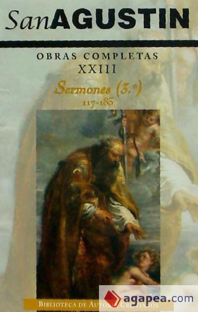 OBRAS COMPLETAS S.AGUSTIN XXIII (SERMONES)