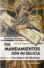 Portada de Tus mandamientos son mi delicia