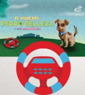 Portada de VIAJE DEL PERRO BELLEZA Y SUS COMPA¥EROS, EL