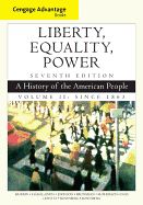 Portada de Cengage Advantage Books: Liberty, Equality, Power: A History of the American People, Volume 2: Since 1863