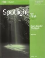 Portada de Spotlight on First Exam Booster Workbook, W/key + Audio CDs