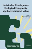 Portada de SUSTAINABLE DEVELOPMENT, ECOLOGICAL COMPLEXITY, AND ENVIRONMENTAL VALUES