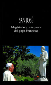 Portada de San jose. Magisterio y catequesis del papa Francisco