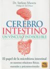 Cerebro Intestino, Un Vinculo Indisoluble