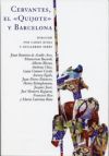 CERVANTES, EL ""QUIJOTE"" Y BARCELONA