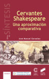 CERVANTES-SHAKESPEARE: UNA APROXIMACION COMPARATIVA