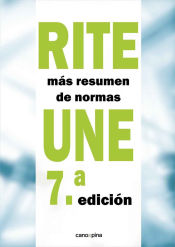 Portada de RITE + Resumen Normas UNE 7? Ed