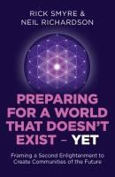 PREPARING FOR A WORLD THAT DOESN'T EXIST - YET: FRAMING A SECOND