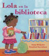 Portada de Lola en la Biblioteca = Lola En La Biblioteca
