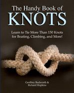 Portada de The Handy Book of Knots: Learn to Tie Knots for Boating, Climbing, Caving, Crafts, and More